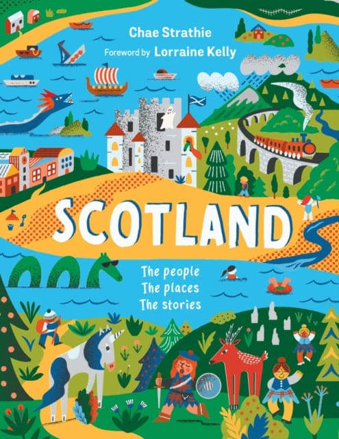 Scotland: The People, The Places, The Stories - Book from The Bookhouse Broughty Ferry- Just £14.99! Shop now