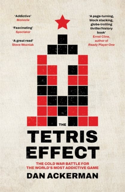 The Tetris Effect : The Cold War Battle for the World's Most Addictive Game - Book from The Bookhouse Broughty Ferry- Just £10.99! Shop now