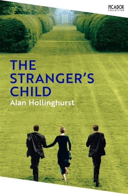 The Stranger's Child - Book from The Bookhouse Broughty Ferry- Just £10.99! Shop now