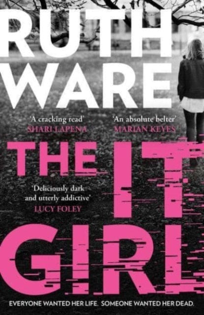 The It Girl : The deliciously dark new thriller from the global bestseller - Book from The Bookhouse Broughty Ferry- Just £9.99! Shop now