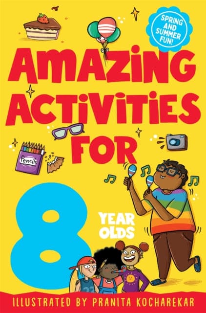 Amazing Activities for 8 year olds : Spring and Summer! - Book from The Bookhouse Broughty Ferry- Just £5.99! Shop now
