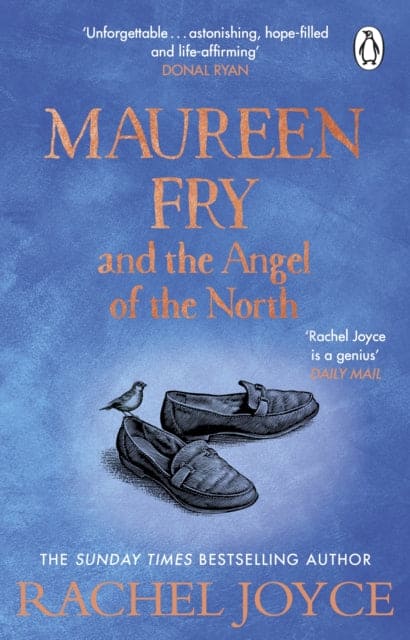 Maureen Fry and the Angel of the North : From the bestselling author of The Unlikely Pilgrimage of Harold Fry - Book from The Bookhouse Broughty Ferry- Just £8.99! Shop now