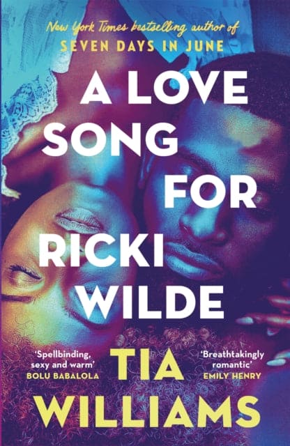 A Love Song for Ricki Wilde : the epic new romance from the author of Seven Days in June - Book from The Bookhouse Broughty Ferry- Just £18.99! Shop now