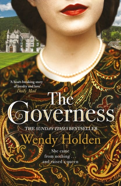 The Governess : The unknown childhood of the most famous woman who ever lived - Book from The Bookhouse Broughty Ferry- Just £8.99! Shop now