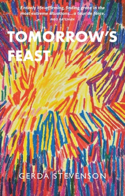Tomorrow's Feast - Book from The Bookhouse Broughty Ferry- Just £8.99! Shop now