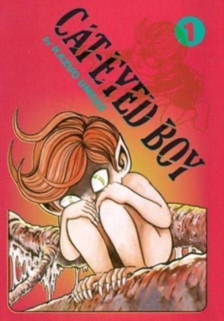 Cat-Eyed Boy: The Perfect Edition, Vol. 1 - Book from The Bookhouse Broughty Ferry- Just £28! Shop now