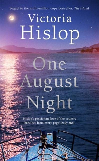 One August Night : Sequel to much-loved classic, The Island - Book from The Bookhouse Broughty Ferry- Just £16.66! Shop now