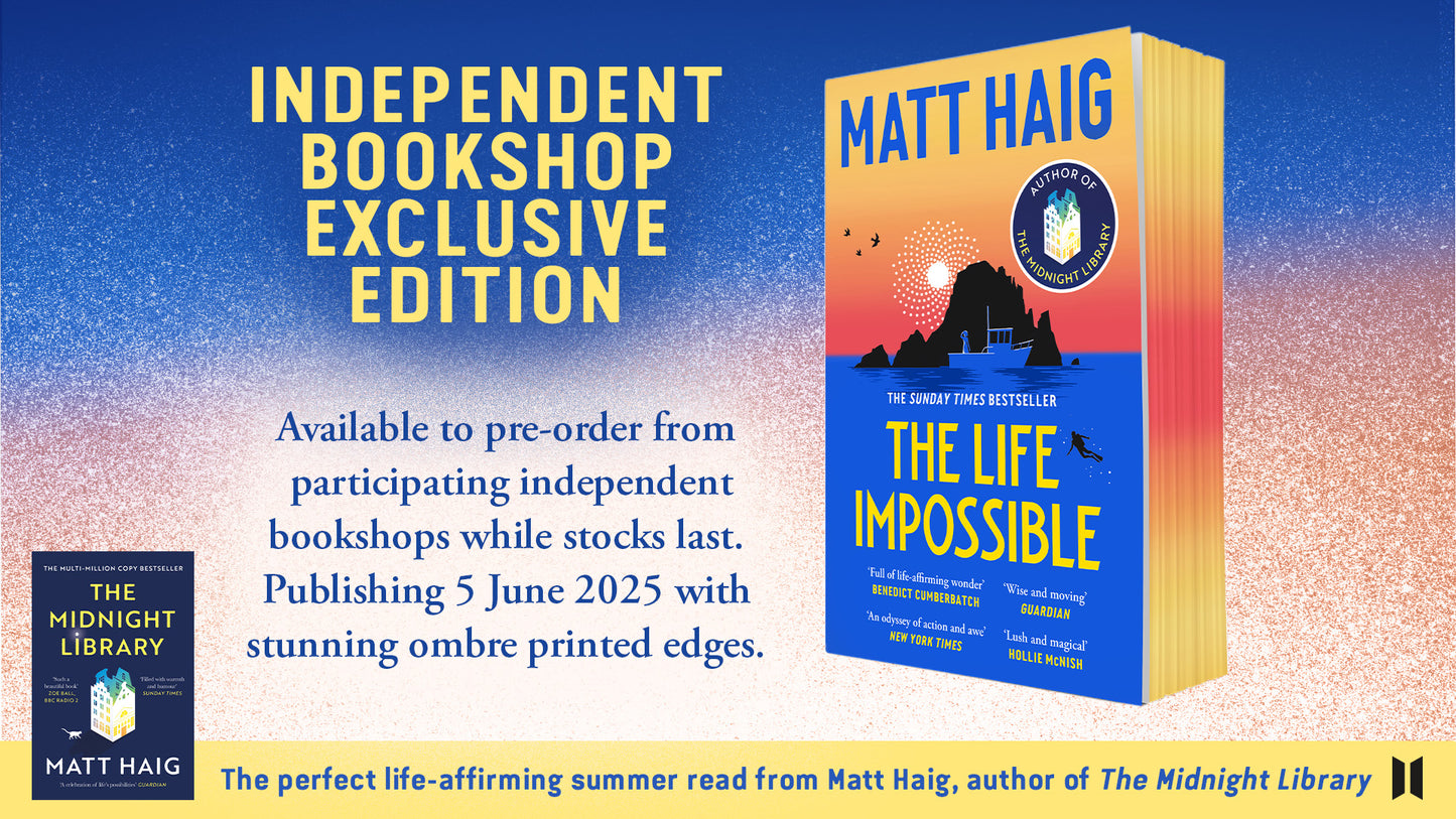 The Life Impossible - Independent Bookshops Exclusive Edition - Book from The Bookhouse Broughty Ferry- Just £9.99! Shop now