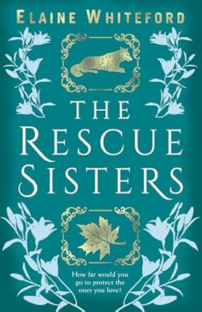 The Rescue Sisters - Book from The Bookhouse Broughty Ferry- Just £9.99! Shop now