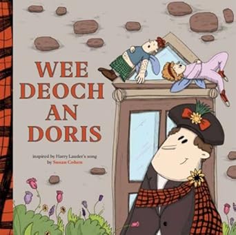 Wee deoch an' doris - Book from The Bookhouse Broughty Ferry- Just £8.99! Shop now