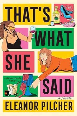 That's What She Said : A Novel - Book from The Bookhouse Broughty Ferry- Just £9.99! Shop now