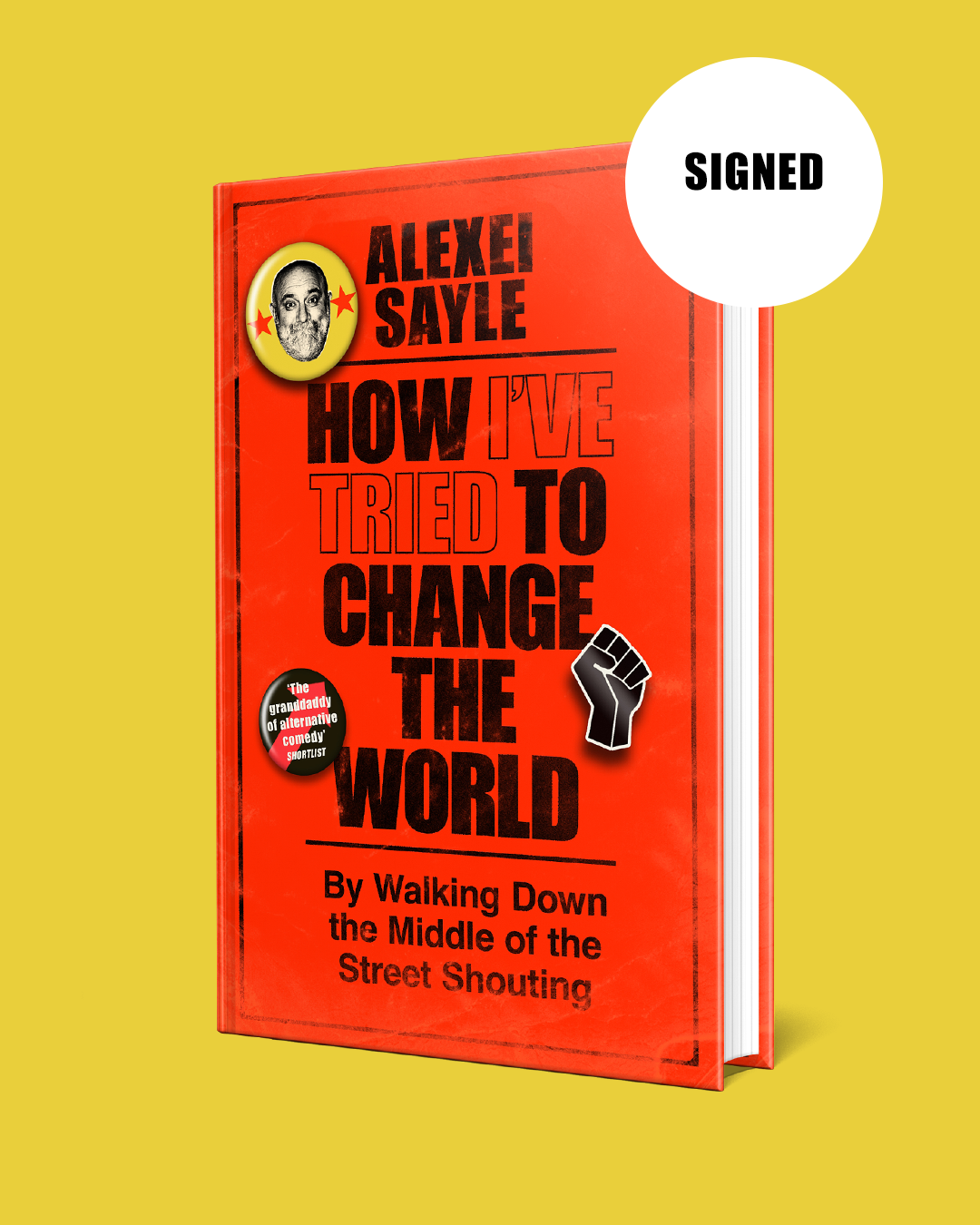How I've Tried to Change the World - SIGNED EDITION - Book from The Bookhouse Broughty Ferry- Just £15.29! Shop now