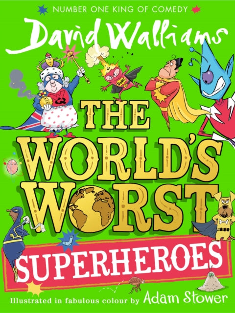 The World’s Worst Superheroes - Book from The Bookhouse Broughty Ferry- Just £14.99! Shop now