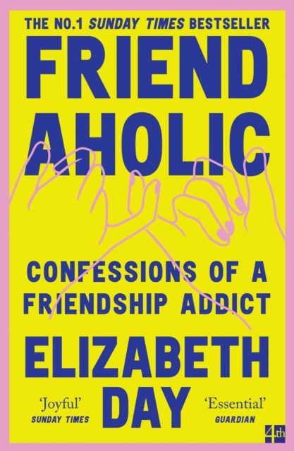 Friendaholic - Book from The Bookhouse Broughty Ferry- Just £10.99! Shop now