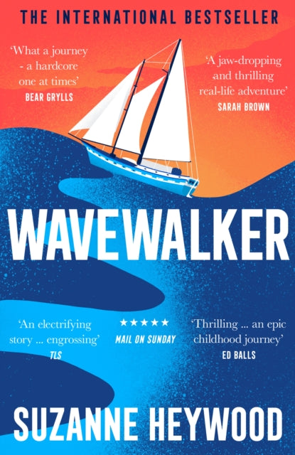 Wavewalker - Book from The Bookhouse Broughty Ferry- Just £10.99! Shop now