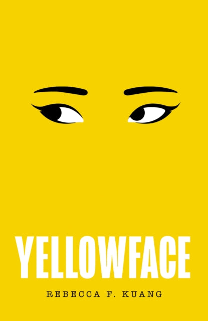 Yellowface - Book from The Bookhouse Broughty Ferry- Just £9.99! Shop now