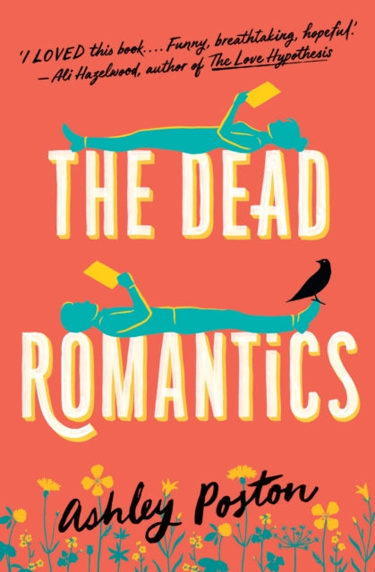 The Dead Romantics - Book from The Bookhouse Broughty Ferry- Just £9.99! Shop now