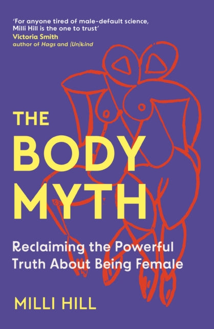 The Body Myth - Book from The Bookhouse Broughty Ferry- Just £18.99! Shop now