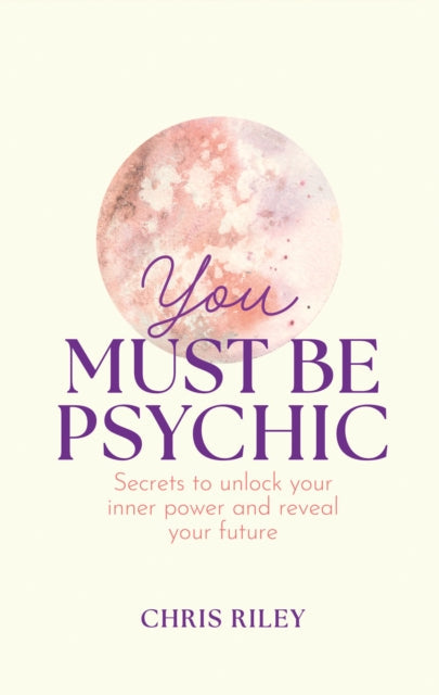 You Must Be Psychic - Book from The Bookhouse Broughty Ferry- Just £14.99! Shop now