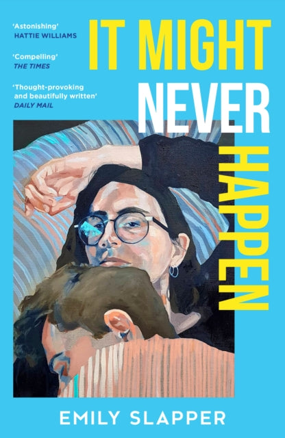 It Might Never Happen - Book from The Bookhouse Broughty Ferry- Just £9.99! Shop now