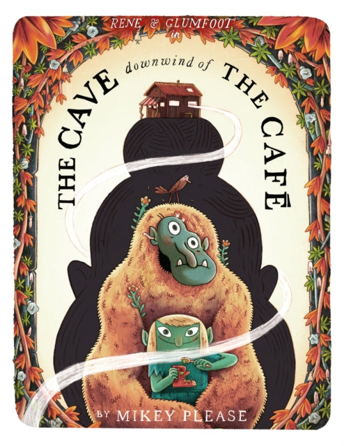 The Cave Downwind of the Cafe - Book from The Bookhouse Broughty Ferry- Just £14.99! Shop now