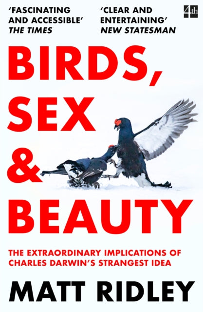 Birds, Sex and Beauty : The Extraordinary Implications of Charles Darwin’s Strangest Idea - Book from The Bookhouse Broughty Ferry- Just £10.99! Shop now