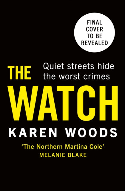 The Watch - Book from The Bookhouse Broughty Ferry- Just £8.99! Shop now