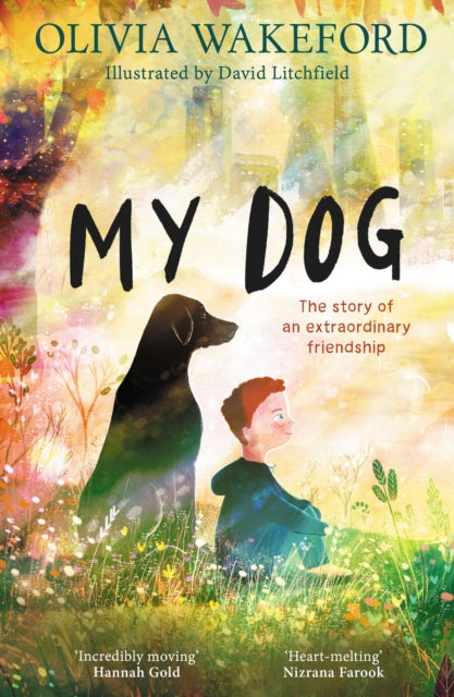 My Dog - Book from The Bookhouse Broughty Ferry- Just £7.99! Shop now