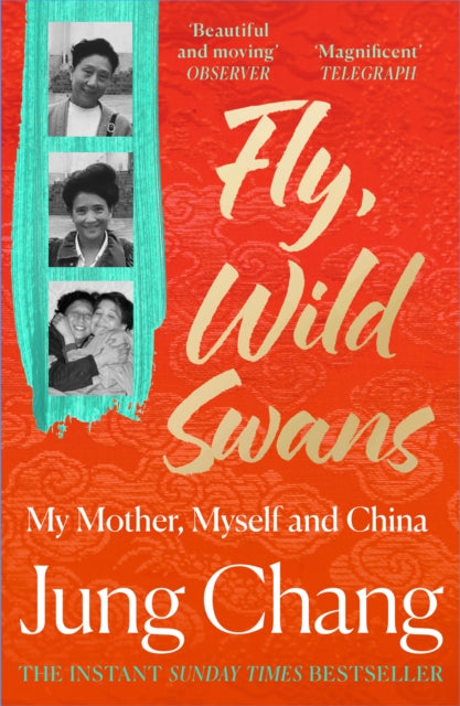 Fly, Wild Swans : My Mother, Myself and China - Book from The Bookhouse Broughty Ferry- Just £10.99! Shop now