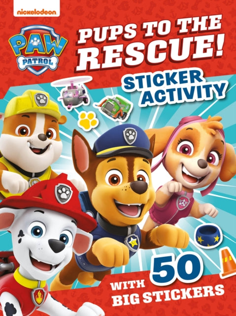 PAW Patrol Pups to the Rescue! Sticker Activity - Book from The Bookhouse Broughty Ferry- Just £6.99! Shop now