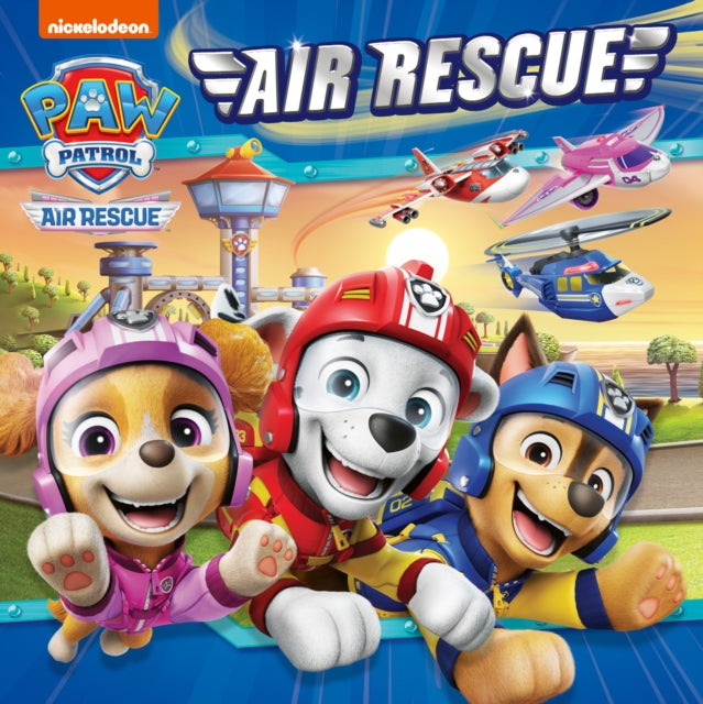 PAW Patrol Air Rescue Picture Book - Book from The Bookhouse Broughty Ferry- Just £7.99! Shop now
