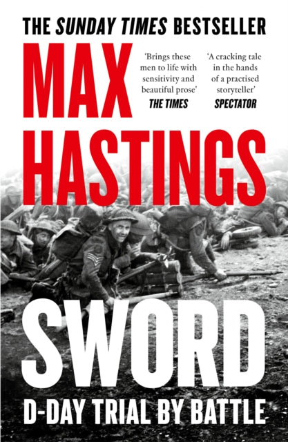 Sword : D-Day – Trial by Battle - Book from The Bookhouse Broughty Ferry- Just £10.99! Shop now