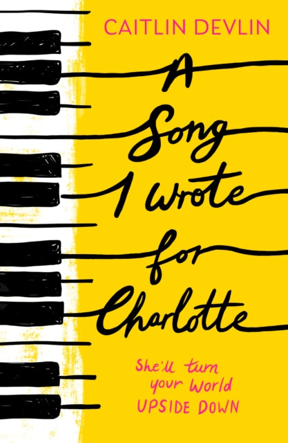 A Song I Wrote For Charlotte - Book from The Bookhouse Broughty Ferry- Just £8.99! Shop now