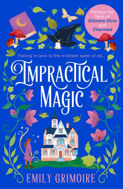 Impractical Magic - Book from The Bookhouse Broughty Ferry- Just £9.99! Shop now
