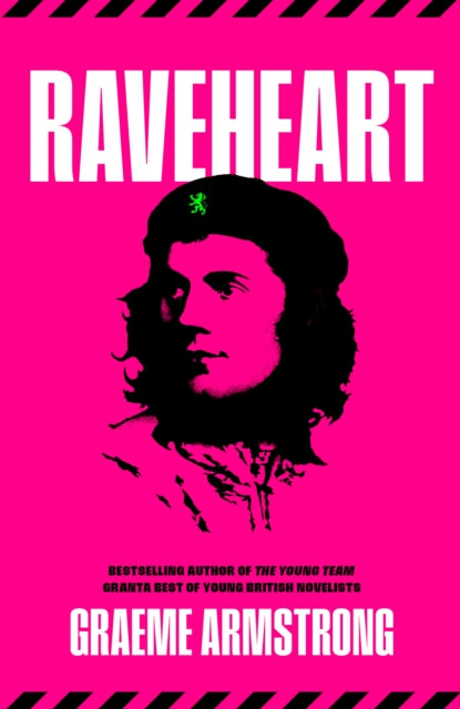 Raveheart - with free badge and sticker! - Book from The Bookhouse Broughty Ferry- Just £16.99! Shop now
