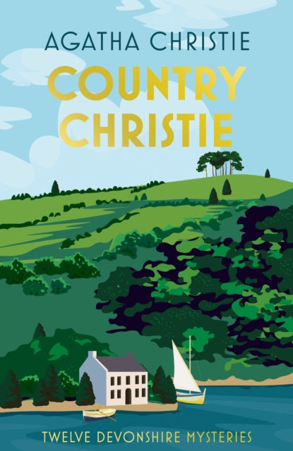 Country Christie : Twelve Devonshire Mysteries - Book from The Bookhouse Broughty Ferry- Just £14.99! Shop now