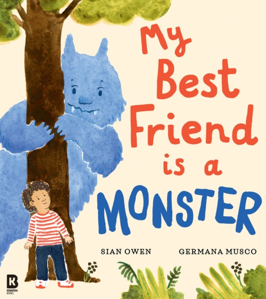 My Best Friend is a Monster - Book from The Bookhouse Broughty Ferry- Just £7.99! Shop now