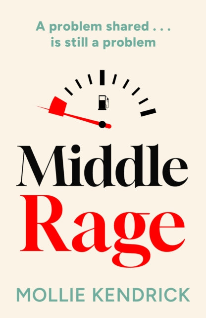 Middle Rage - Book from The Bookhouse Broughty Ferry- Just £9.99! Shop now