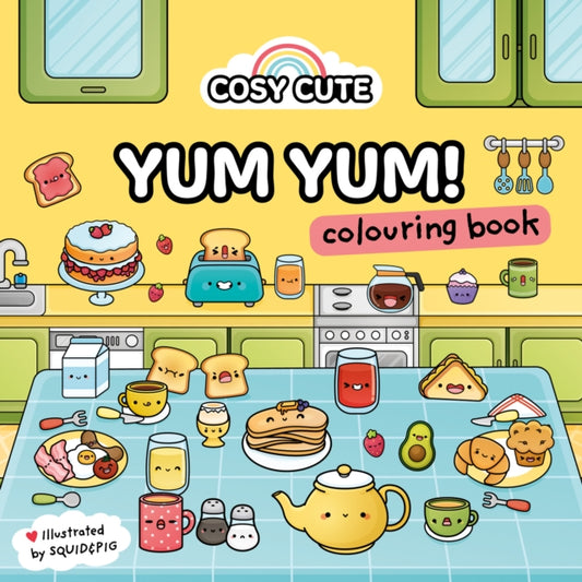 Cosy Cute Yum Yum : Colouring Book - Book from The Bookhouse Broughty Ferry- Just £8.99! Shop now