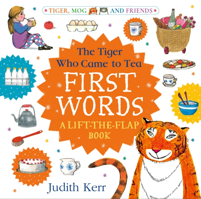 The Tiger Who Came to Tea: First Words: A lift-the-flap book - Book from The Bookhouse Broughty Ferry- Just £7.99! Shop now