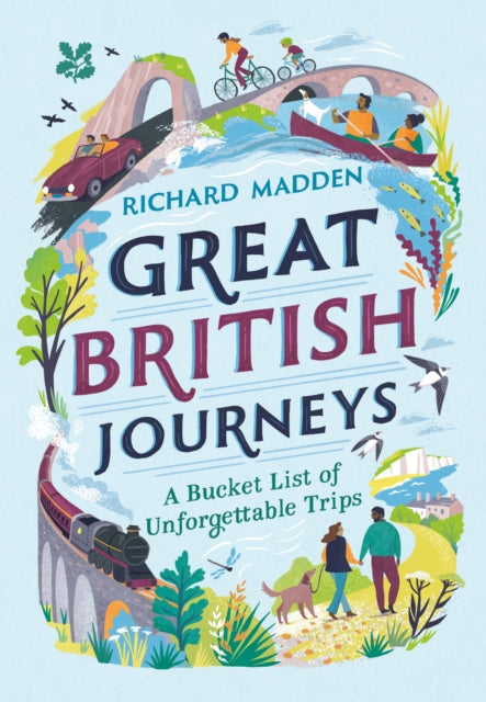 Great British Journeys - Book from The Bookhouse Broughty Ferry- Just £14.99! Shop now