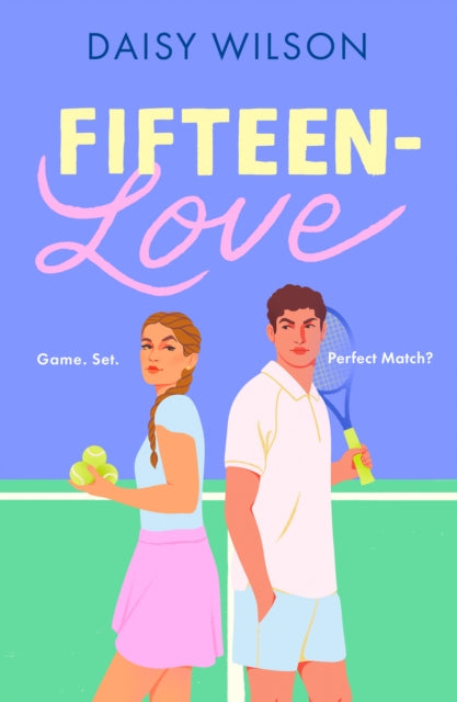 Fifteen-Love - Book from The Bookhouse Broughty Ferry- Just £8.99! Shop now