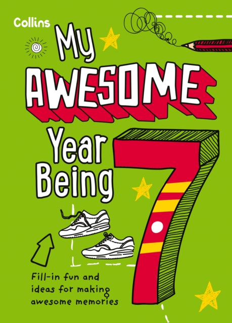My Awesome Year being 7 - Book from The Bookhouse Broughty Ferry- Just £9.99! Shop now