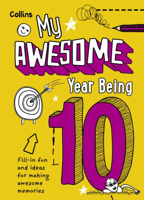My Awesome Year being 10 - Book from The Bookhouse Broughty Ferry- Just £9.99! Shop now