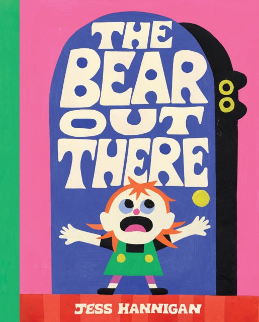 The Bear Out There - Book from The Bookhouse Broughty Ferry- Just £12.99! Shop now