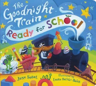 The Goodnight Train Ready for School - Book from The Bookhouse Broughty Ferry- Just £8.99! Shop now