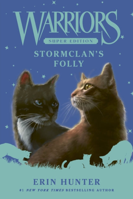 Warriors Super Edition: StormClan's Folly - Book from The Bookhouse Broughty Ferry- Just £9.99! Shop now