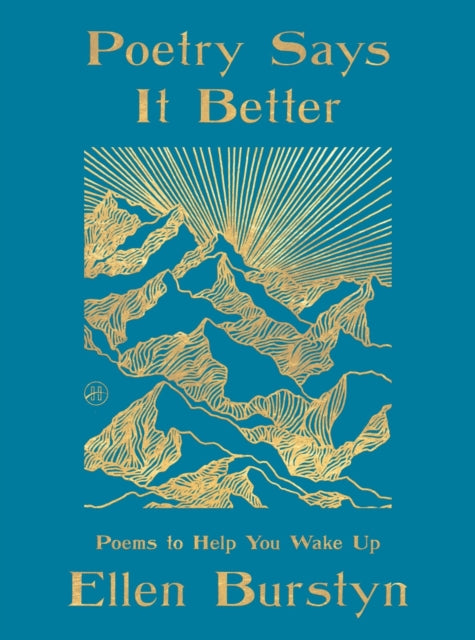 Poetry Says It Better : Poems to Help You Wake Up - Book from The Bookhouse Broughty Ferry- Just £22! Shop now