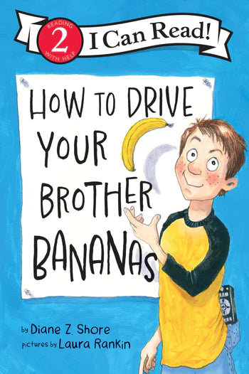 How to Drive Your Brother Bananas - Book from The Bookhouse Broughty Ferry- Just £4.99! Shop now