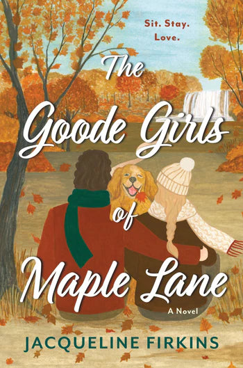 The Goode Girls of Maple Lane : A Novel - Book from The Bookhouse Broughty Ferry- Just £9.99! Shop now